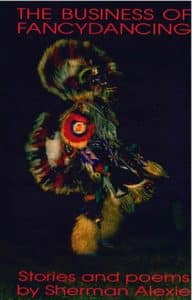 The Business of Fancydancing