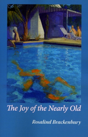 The Joy of the Nearly Old