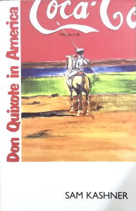 kashner, don quixote in america